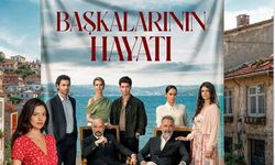 Başkalarının Hayatı Hangi Gün ve Saat Kaçta Yayınlanıyor? Yeni Bölüm Takvimi