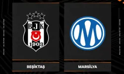 Beşiktaş - Marsilya Maçı Saat Kaçta ve Hangi Kanalda? Avrupa Heyecanı