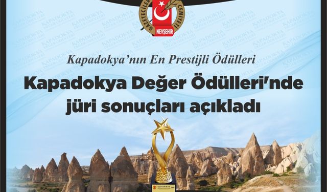 Kapadokya Değer Ödülleri’nde jüri sonuçları açıkladı 