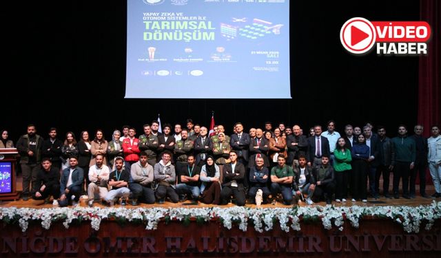 Niğde’de yapay zeka ve tarım konuşuldu