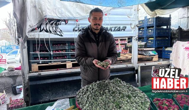 Turfanda çağla Niğde’de satışa sunuldu! İşte fiyatı