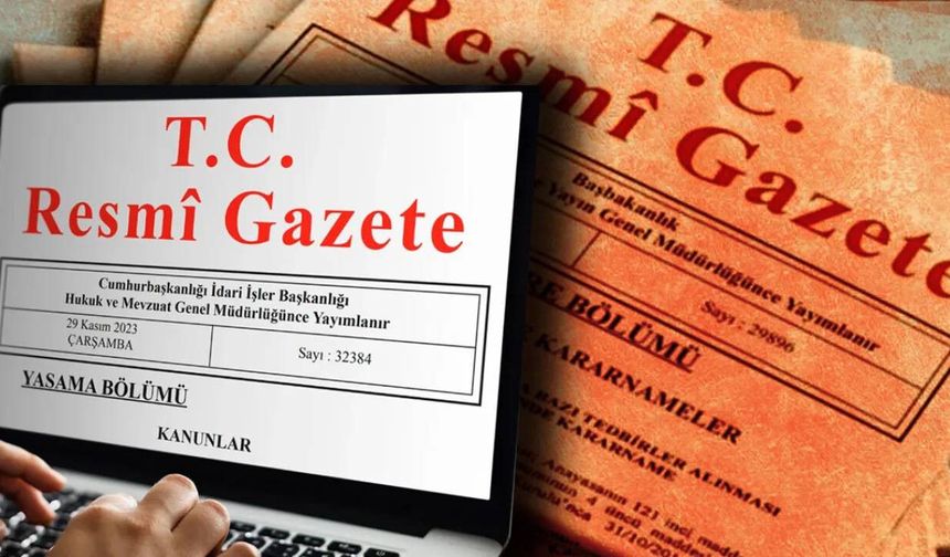 30 Haziran 2026 Resmi Gazete kararları: Bugün hangi yönetmelik ve yargı kararları yayımlandı?