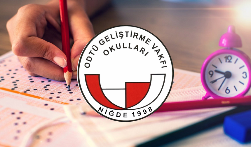 ODTÜ Geliştirme Vakfı Niğde Okulları LGS'de kitlesel ve bireysel başarıya imza attı