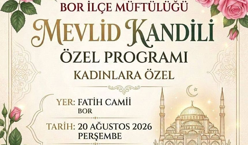 Bor İlçe Müftülüğü'nden kadınlara özel Mevlid Kandili programı