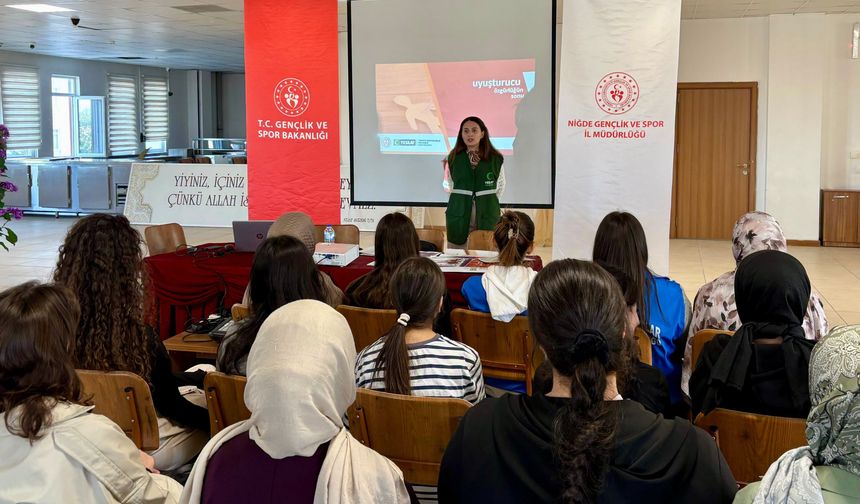 Niğde'de yurtlarda bağımlılıkla mücadele eğitimi düzenleniyor